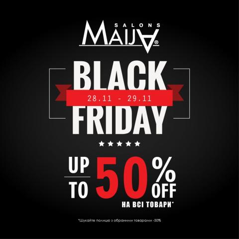 ​Чорна п’ятниця в Maija.ua 28-29 листопада! Знижки до -50% на обрані товари 